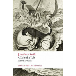 A Tale of a Tub and Other Works