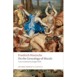 On the Genealogy of Morals On the Genealogy of Morals