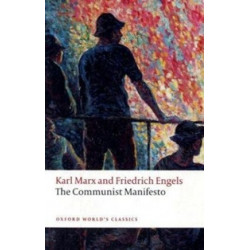 The Communist Manifesto The Communist Manifesto