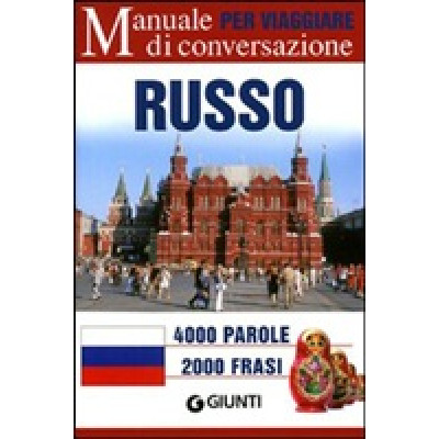Russo per Viaggiare (4000 Parole, 2000 Frasi)