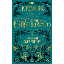The Crimes of Grindelwald – The Original Screenplay