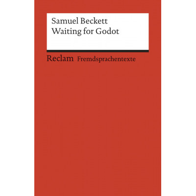 Waiting for Godot: A Tragicomedy in Two Acts
