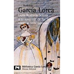 Dona Rosita la Soltera…