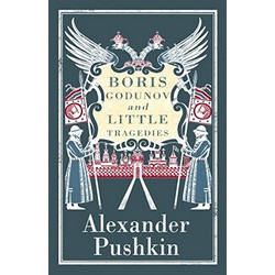 Boris Godunov and Little Tragedies