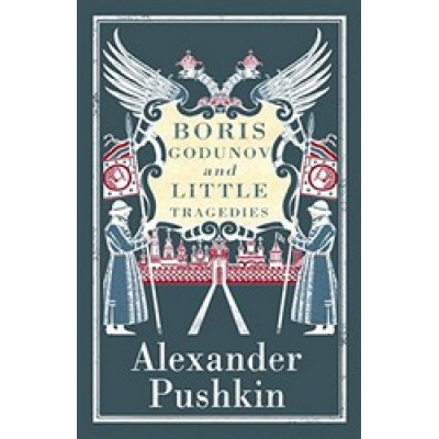 Boris Godunov and Little Tragedies