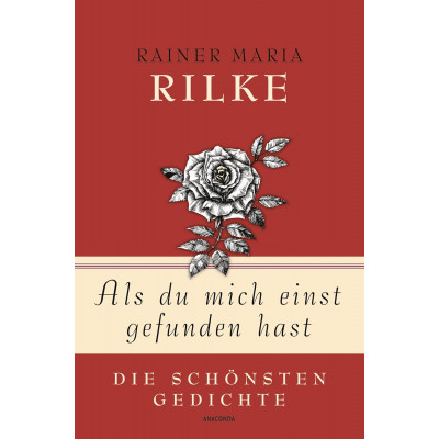 Als du mich einst gefunden hast