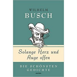 Solange Herz und Auge offen