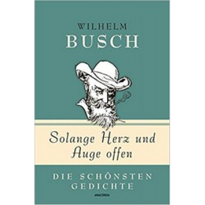 Solange Herz und Auge offen