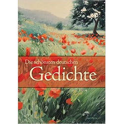 Die schonsten deutschen Gedichte