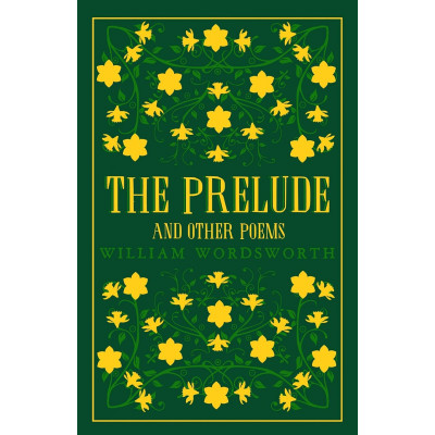 The Prelude and Other Poems