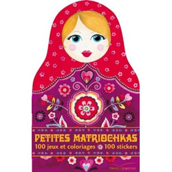 Petites Matriochkas, 100 jeux et coloriages + 50 stickers (Уценка)