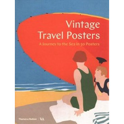 Vintage Travel Posters: A Journey to the Sea in 30 Posters