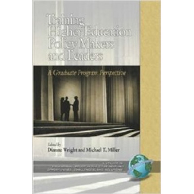 Training Higher Education Policy Makers and Leaders