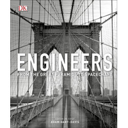 Engineers: From the Great Pyramids to Spacecraft