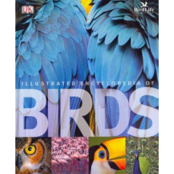 Birds. The Illustrated Encyclopedia