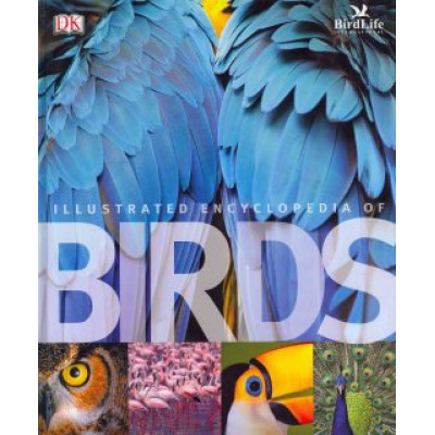 Birds. The Illustrated Encyclopedia
