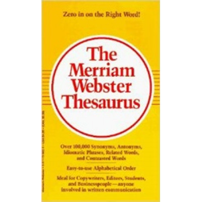 The Merriam Webster Thesaurus 157 000 entries