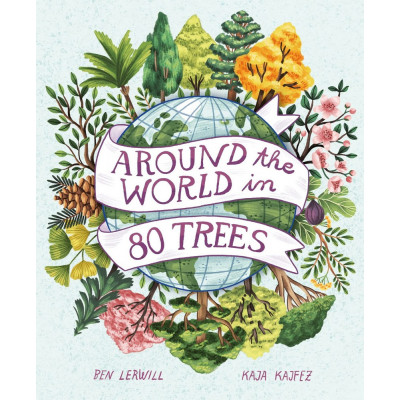 Around The World In 80 Trees