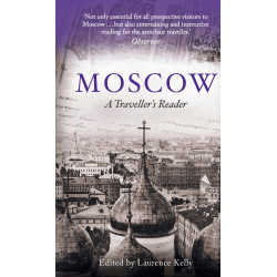 Moscow: A Traveller's Reader