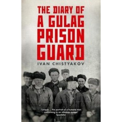 The Diary of a Gulag Prison Guard (Уценка)