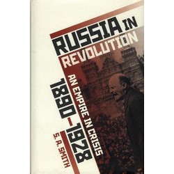 Russia in Revolution: An Empire in Crisis, 1890 to 1928 (Уценка) Russia in Revolution: An Empire in Crisis, 1890 to 1928 (Уценка)