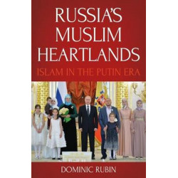 Russia's Muslim Heartlands