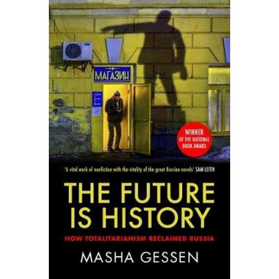 The Future is History