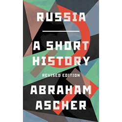 Russia: A Short History (Reviseded)