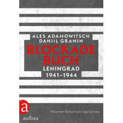 Blockadebuch: Leningrad 1941-1944