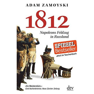1812: Napoleons Feldzug in Russland