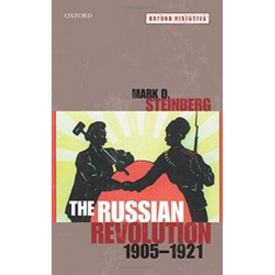 The Russian Revolution, 1905-1921