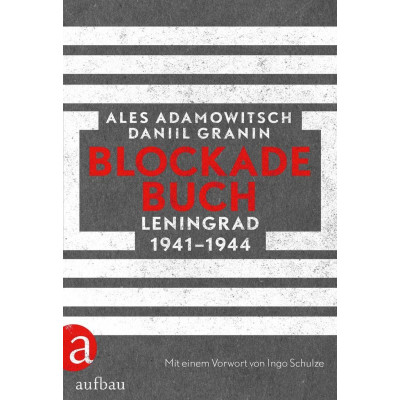 Blockadebuch: Leningrad 1941-1944