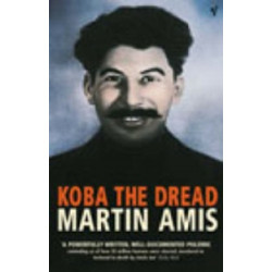Koba the Dread. Laughter and the Twenty Million