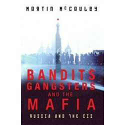 Bandits, gangsters and the Mafia