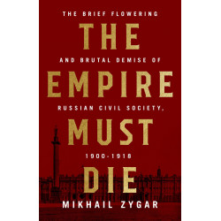 Eyewitness 1917: The Russian Revolution through Eyewitness Accounts