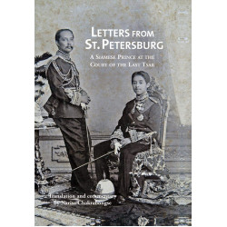 Letters from St. Petersburg: A Siamese Prince at the Court of the Last Tsar