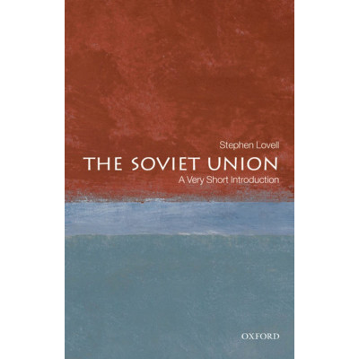 The Soviet Union (A Very Short Introduction)