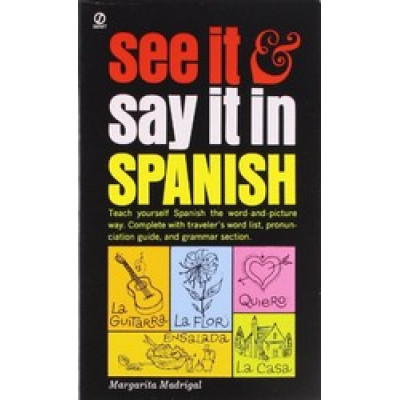 See It and Say It in Spanish