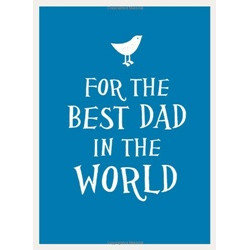 For the Best Dad in the World