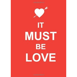 It Must Be Love (Keep Calm)