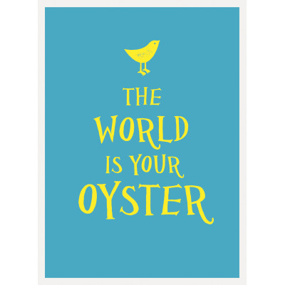 The World Is Your Oyster (Уценка)