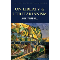 On Liberty & Utilitarianism
